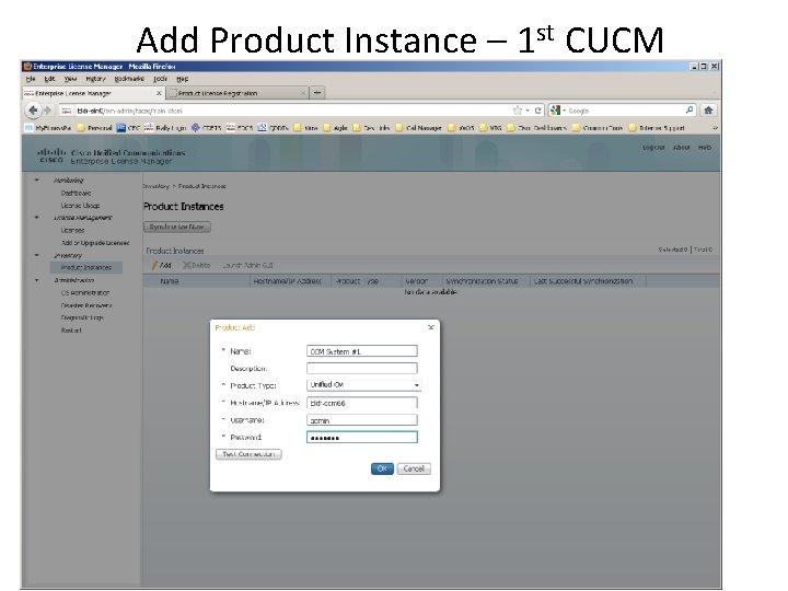 Add Product Instance – 1 st CUCM 
