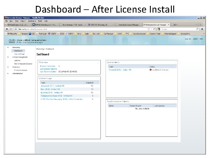 Dashboard – After License Install 