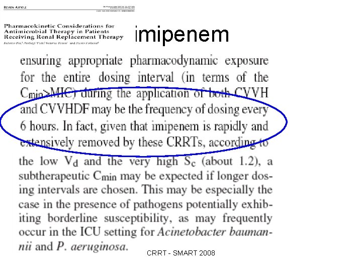 imipenem CRRT - SMART 2008 