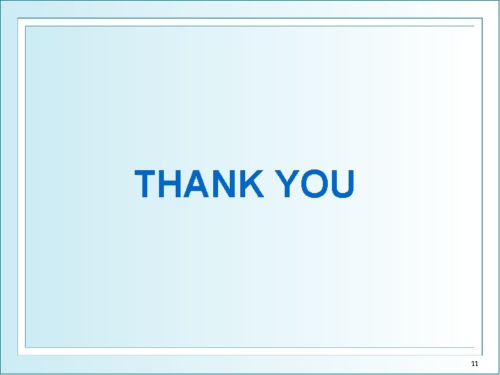 THANK YOU 11 
