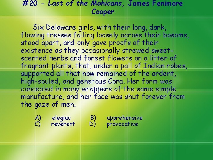 #20 - Last of the Mohicans, James Fenimore Cooper Six Delaware girls, with their #20 - Last of the Mohicans, James Fenimore Cooper Six Delaware girls, with their