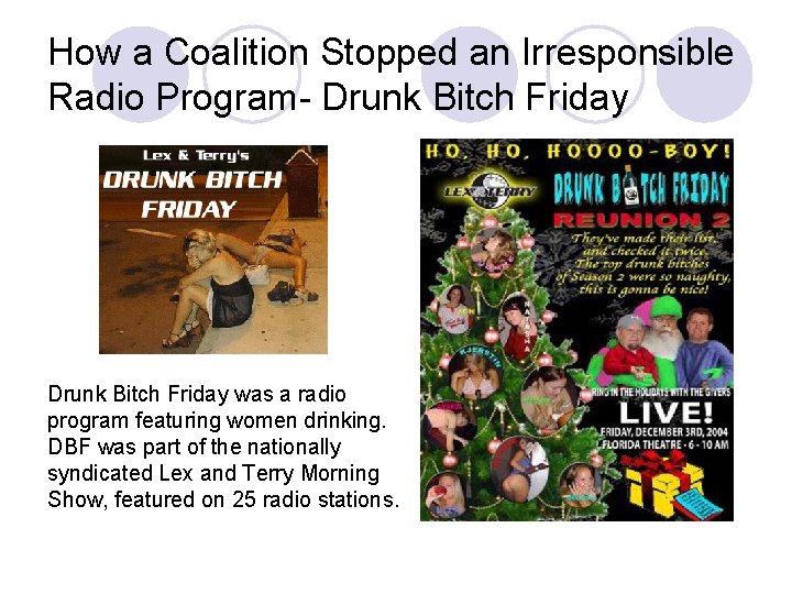 How a Coalition Stopped an Irresponsible Radio Program- Drunk Bitch Friday was a radio