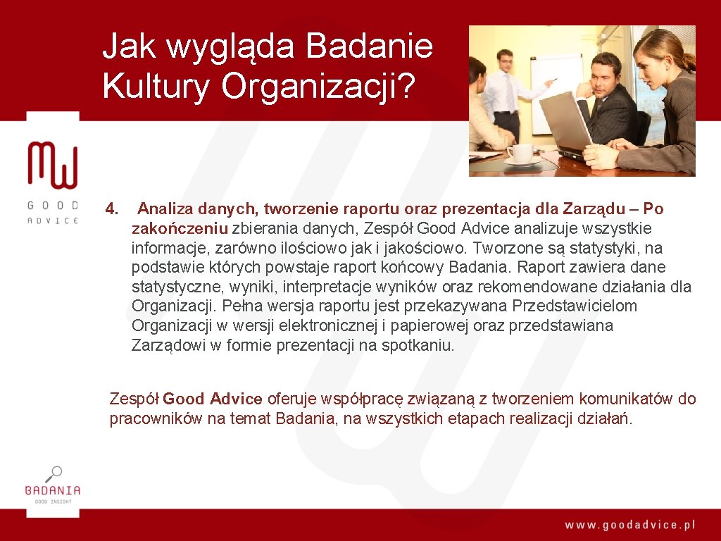 Jak wygląda Badanie Kultury Organizacji? 4. Analiza danych, tworzenie raportu oraz prezentacja dla Zarządu