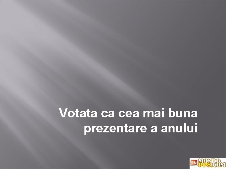 Votata ca cea mai buna prezentare a anului 