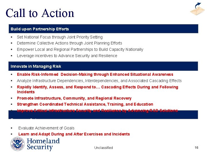 Call to Action Build upon Partnership Efforts § Set National Focus through Joint Priority Call to Action Build upon Partnership Efforts § Set National Focus through Joint Priority