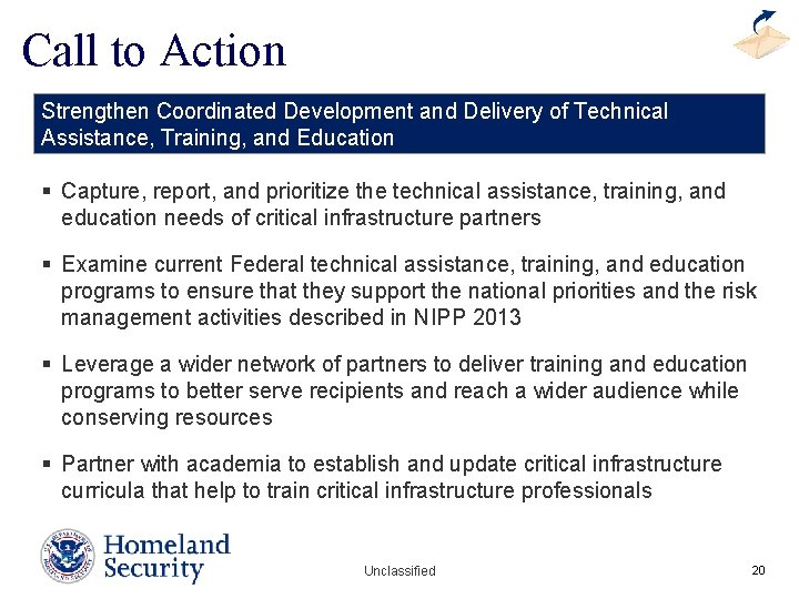 Call to Action Strengthen Coordinated Development and Delivery of Technical Assistance, Training, and Education Call to Action Strengthen Coordinated Development and Delivery of Technical Assistance, Training, and Education
