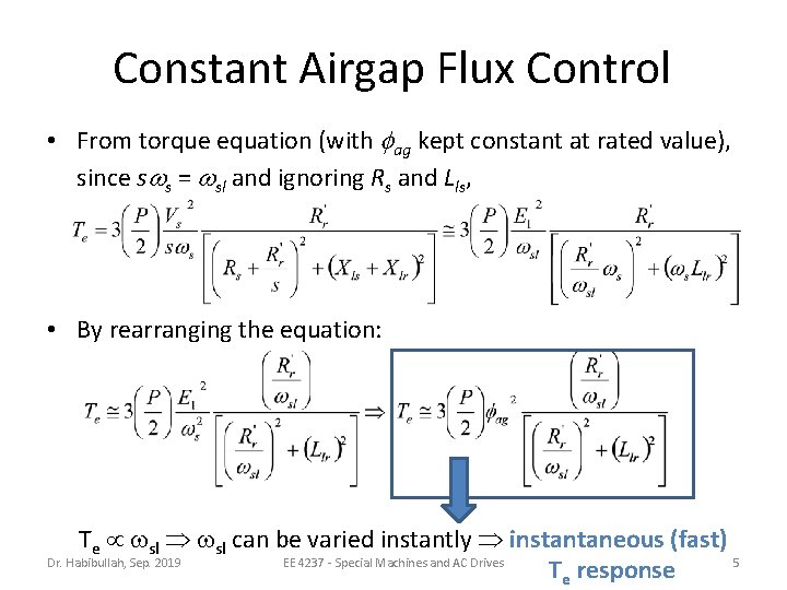 Constant Airgap Flux Control • From torque equation (with ag kept constant at rated