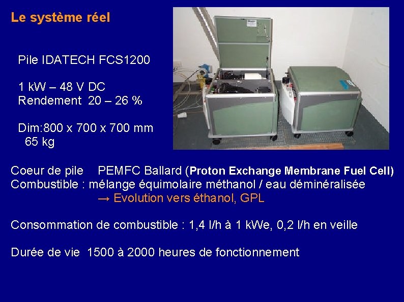 Le système réel Pile IDATECH FCS 1200 1 k. W – 48 V DC