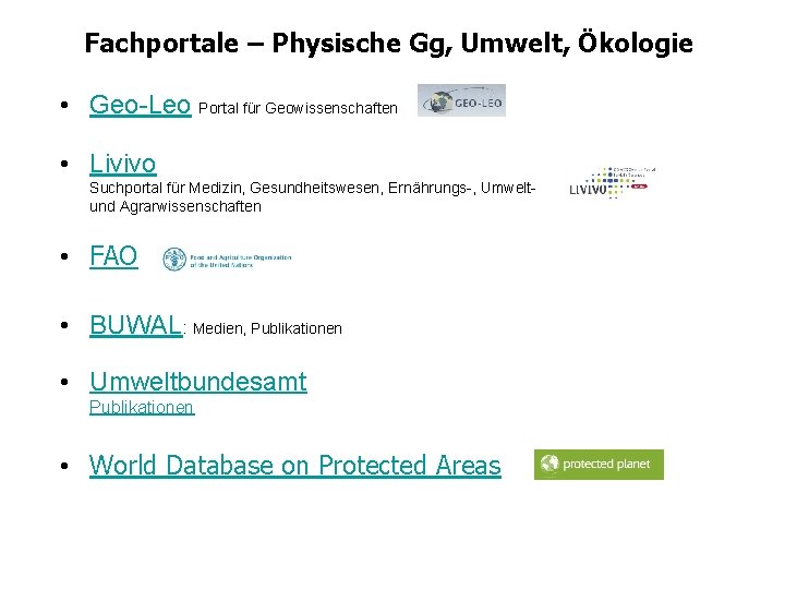 Fachportale – Physische Gg, Umwelt, Ökologie • Geo-Leo Portal für Geowissenschaften • Livivo Suchportal