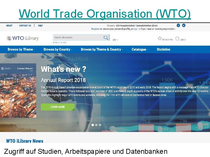 World Trade Organisation (WTO) Zugriff auf Studien, Arbeitspapiere und Datenbanken 