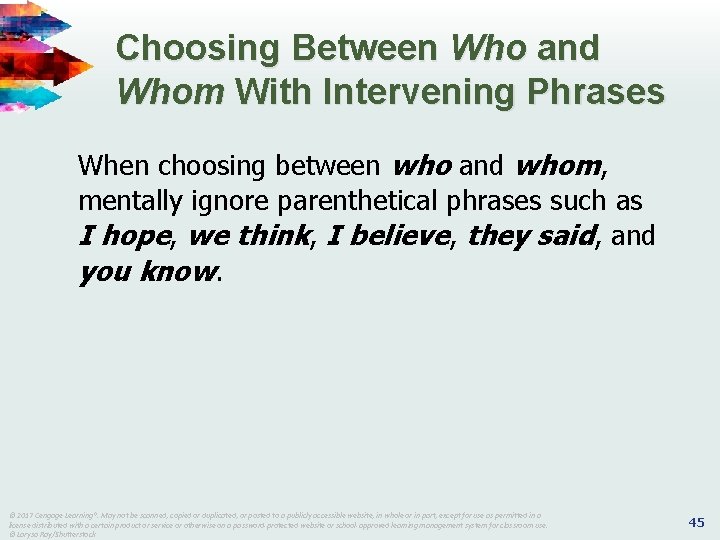 Choosing Between Who and Whom With Intervening Phrases When choosing between who and whom, Choosing Between Who and Whom With Intervening Phrases When choosing between who and whom,