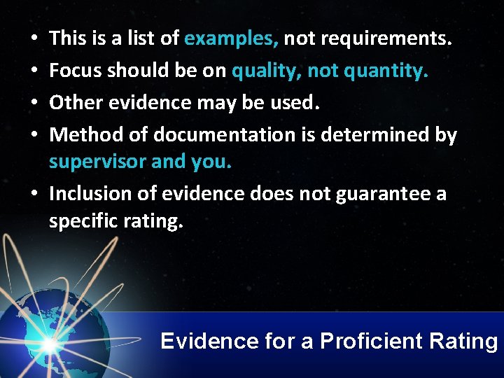 This is a list of examples, not requirements. Focus should be on quality, not