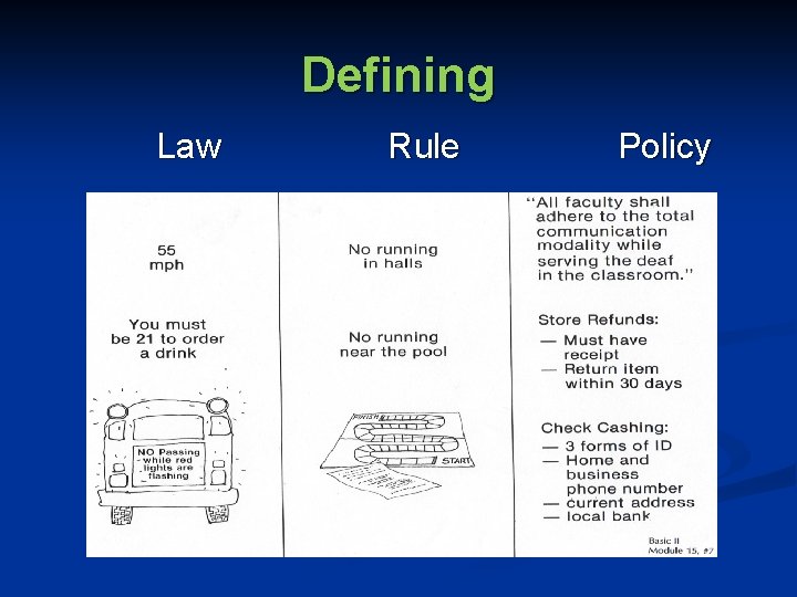 Defining Law Rule Policy 