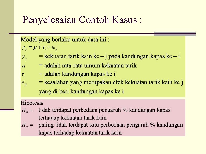 Penyelesaian Contoh Kasus : 