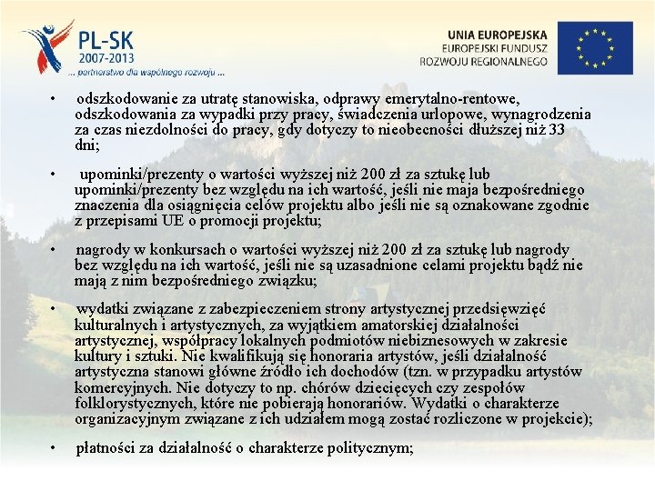  • odszkodowanie za utratę stanowiska, odprawy emerytalno-rentowe, odszkodowania za wypadki przy pracy, świadczenia