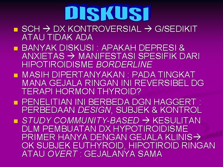n n n SCH DX KONTROVERSIAL G/SEDIKIT ATAU TIDAK ADA BANYAK DISKUSI : APAKAH