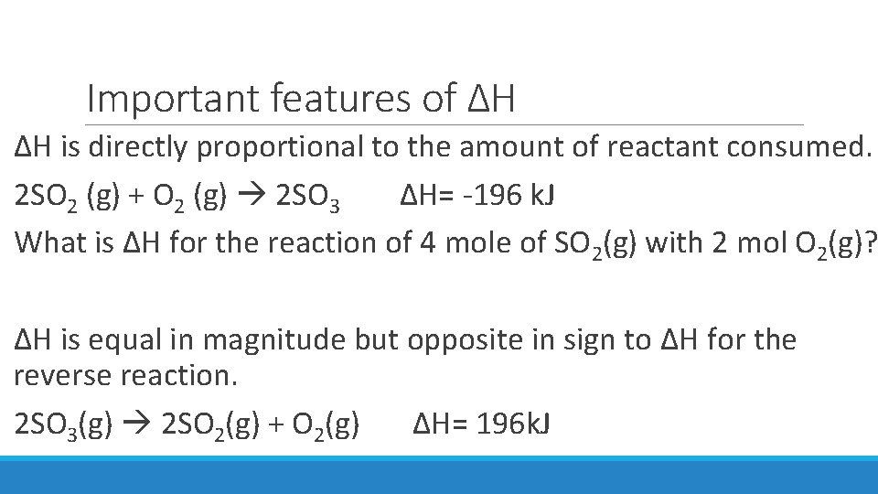 Aim What Is Enthalpy Do Now 1 How