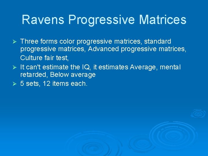Ravens Progressive Matrices Three forms color progressive matrices, standard progressive matrices, Advanced progressive matrices,