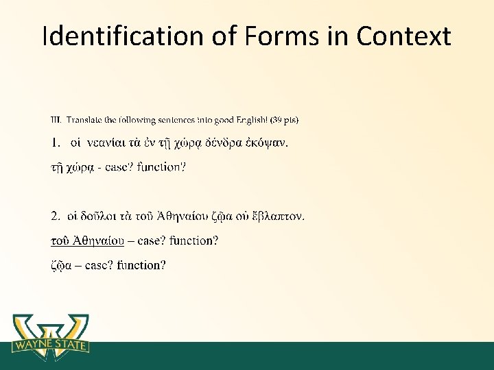 Identification of Forms in Context Identification of Forms in Context