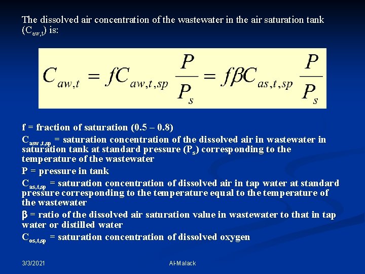 The dissolved air concentration of the wastewater in the air saturation tank (Caw, t)