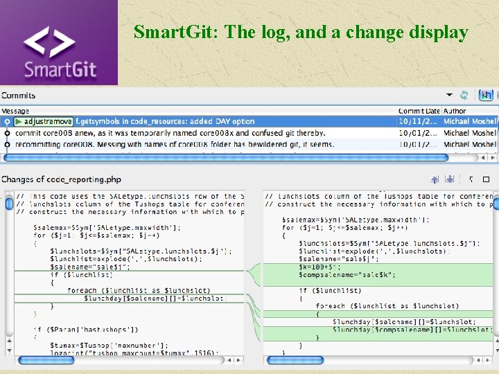 Smart. Git: The log, and a change display -41 - Smart. Git: The log, and a change display -41 -