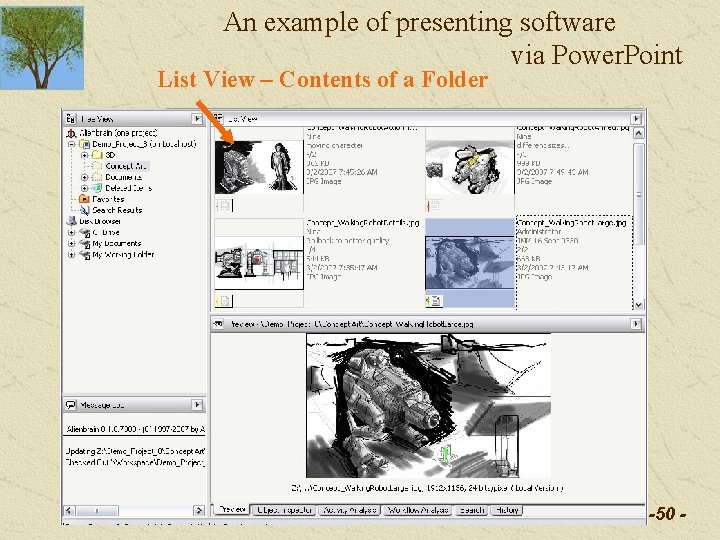 An example of presenting software via Power. Point List View – Contents of a An example of presenting software via Power. Point List View – Contents of a