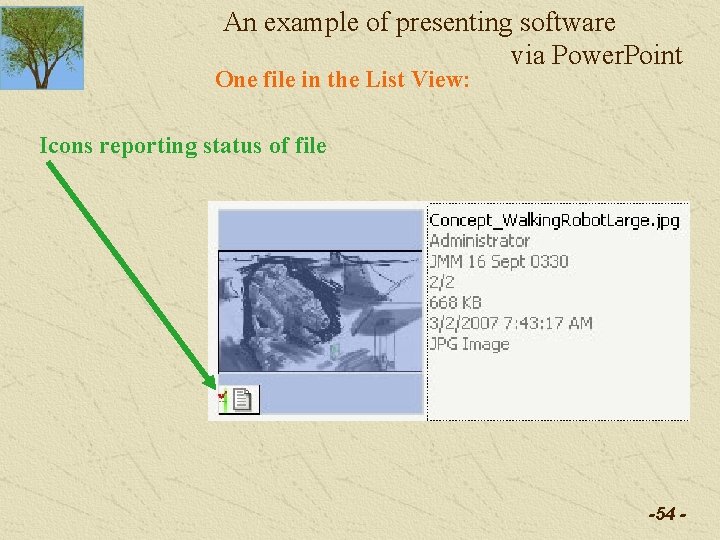 An example of presenting software via Power. Point One file in the List View: An example of presenting software via Power. Point One file in the List View: