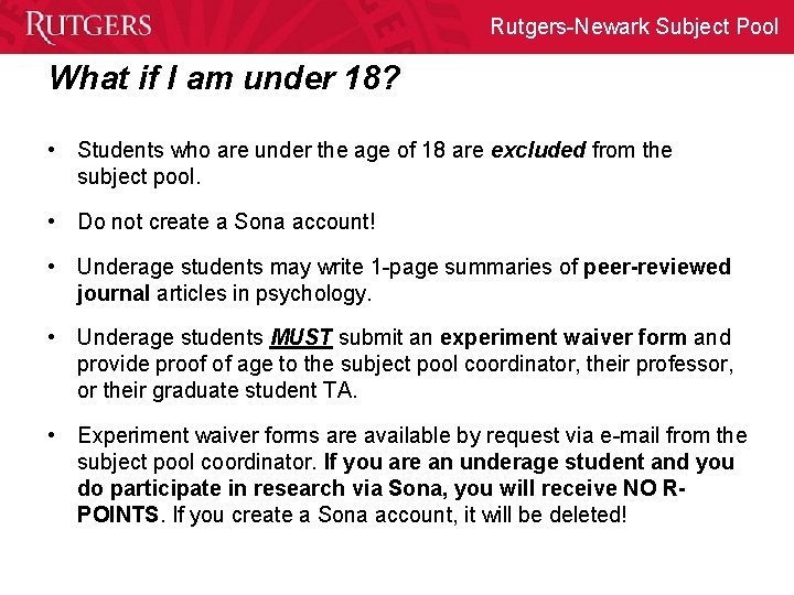 Rutgers-Newark Subject Pool What if I am under 18? • Students who are under