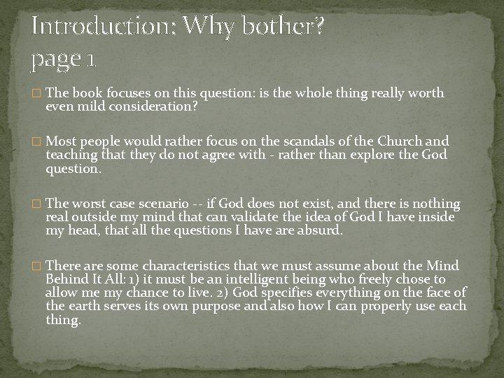 Introduction: Why bother? page 1 � The book focuses on this question: is the