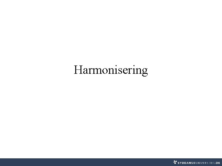 Harmonisering 