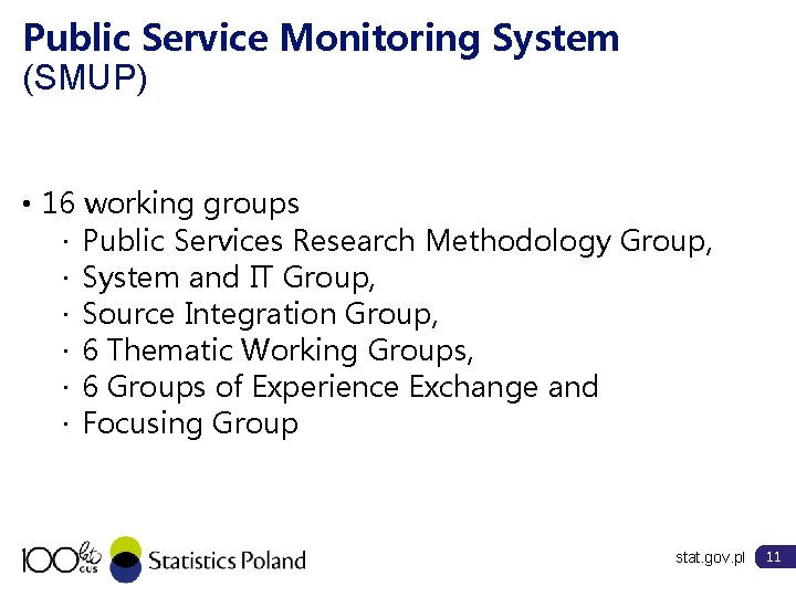 Public Service Monitoring System (SMUP) • 16 working groups · Public Services Research Methodology