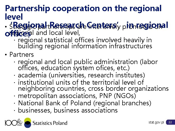 Partnership cooperation on the regional level ‘Regional Research in regional • Strategic partnerships are.