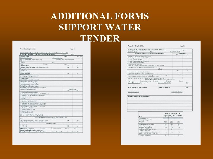 ADDITIONAL FORMS SUPPORT WATER TENDER 