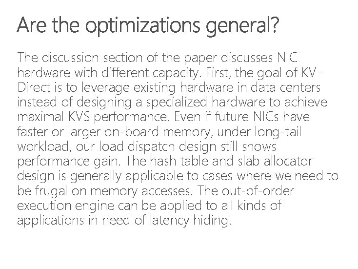 The discussion section of the paper discusses NIC hardware with different capacity. First, the