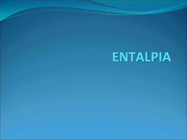 ENTALPIA 