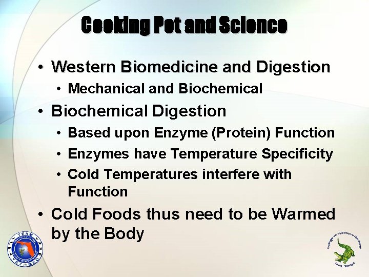 Cooking Pot and Science • Western Biomedicine and Digestion • Mechanical and Biochemical •