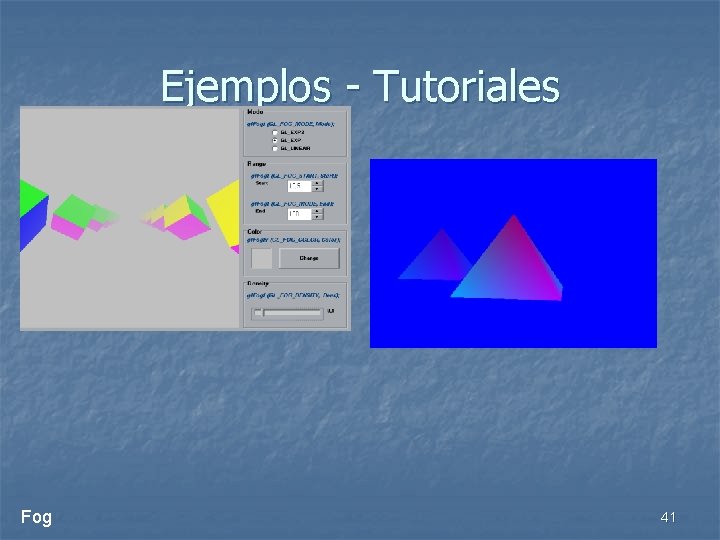 Ejemplos - Tutoriales Fog 41 