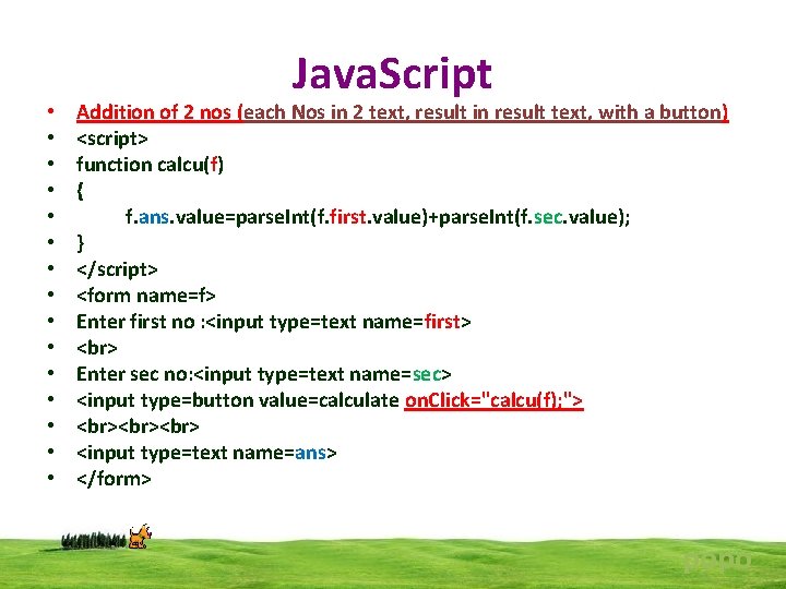  • • • • Java. Script Addition of 2 nos (each Nos in