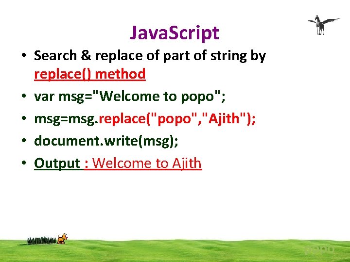 Java. Script • Search & replace of part of string by replace() method •