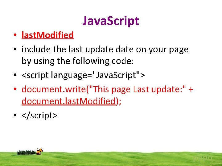 Java. Script • last. Modified • include the last update on your page by