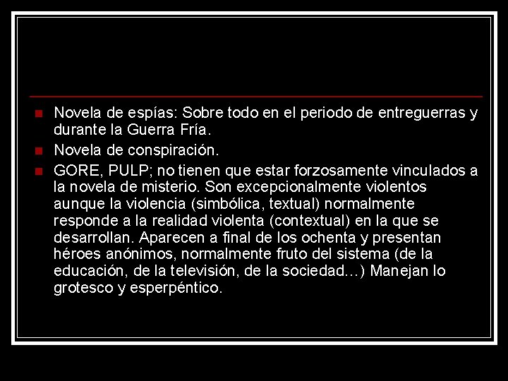 n n n Novela de espías: Sobre todo en el periodo de entreguerras y n n n Novela de espías: Sobre todo en el periodo de entreguerras y