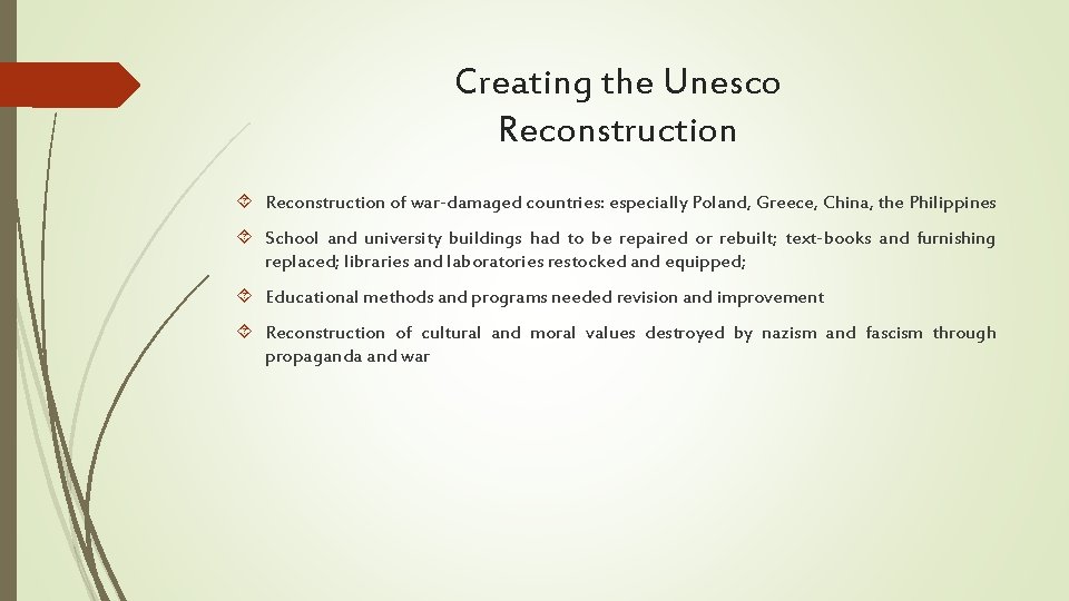 Creating the Unesco Reconstruction of war-damaged countries: especially Poland, Greece, China, the Philippines School