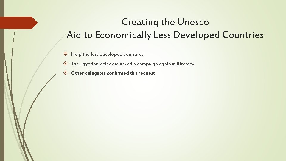 Creating the Unesco Aid to Economically Less Developed Countries Help the less developed countries