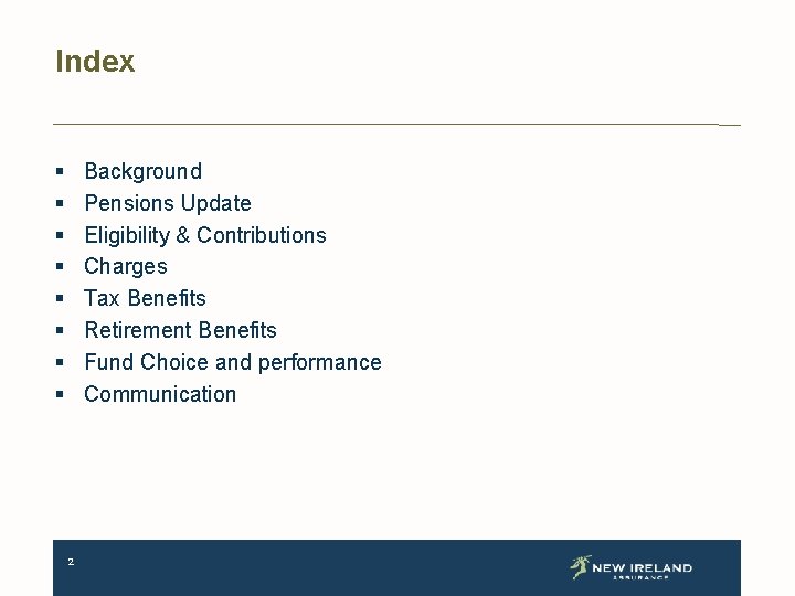 Index § § § § Background Pensions Update Eligibility & Contributions Charges Tax Benefits