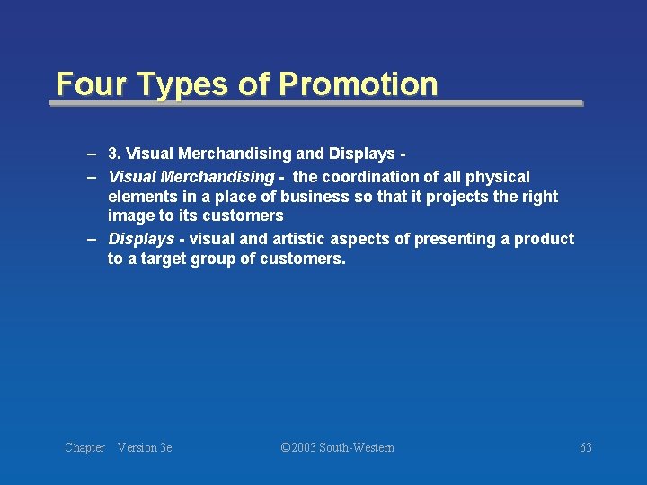 Four Types of Promotion – 3. Visual Merchandising and Displays – Visual Merchandising -