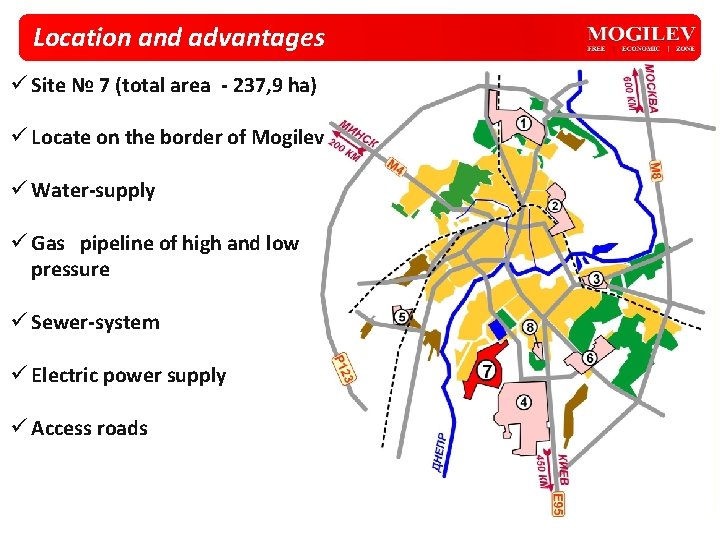 Location and advantages ü Site № 7 (total area - 237, 9 ha) ü Location and advantages ü Site № 7 (total area - 237, 9 ha) ü