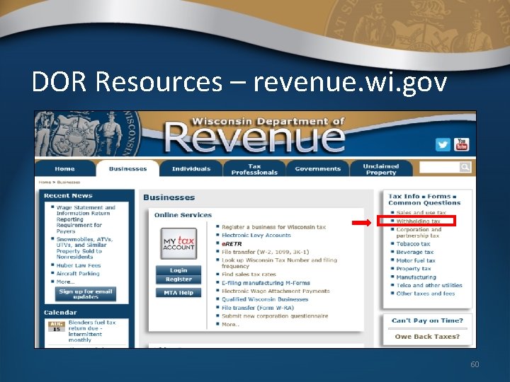 DOR Resources – revenue. wi. gov 60 DOR Resources – revenue. wi. gov 60