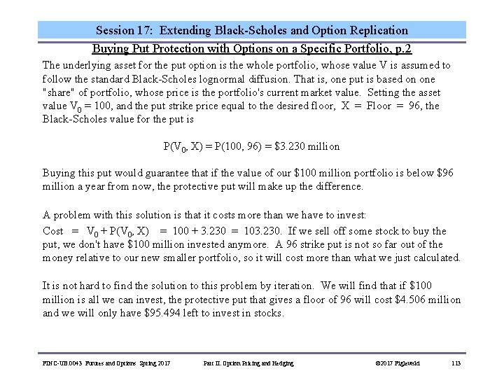 Session 17: Extending Black-Scholes and Option Replication Buying Put Protection with Options on a