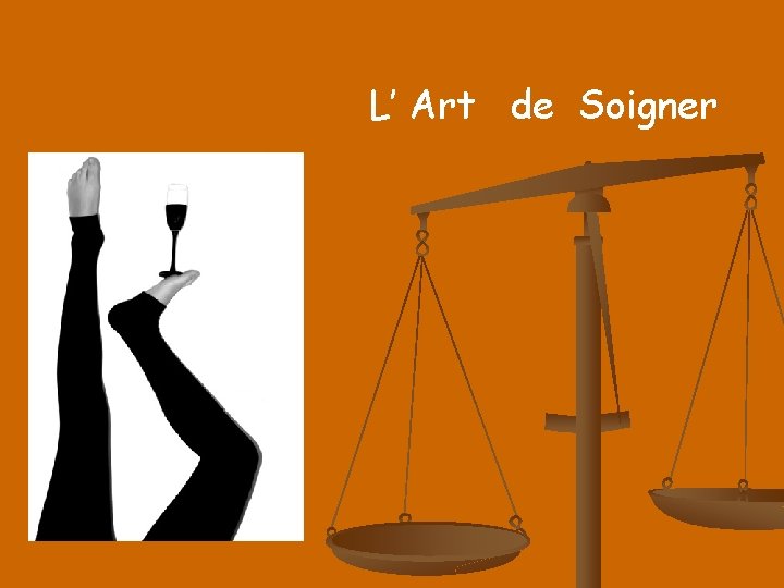 L’ Art de Soigner 