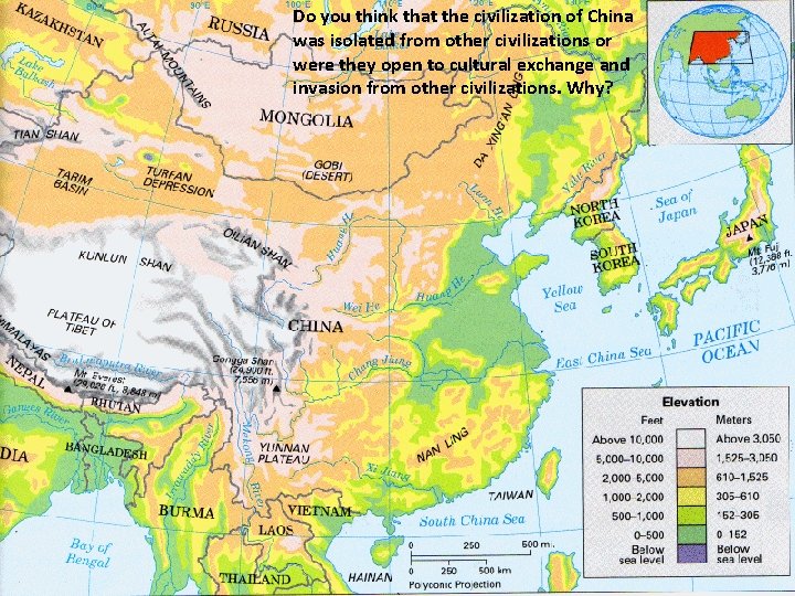 Do you think that the civilization of China was isolated from other civilizations or